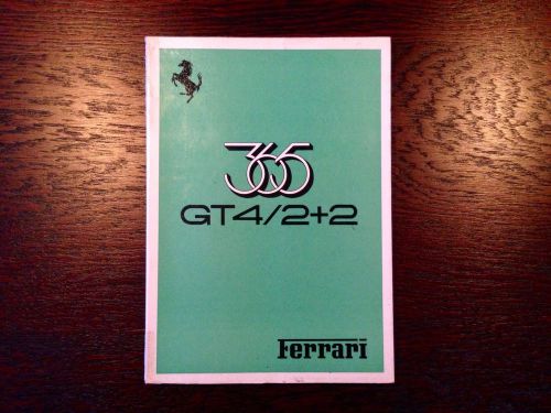 Ferrari 365 gt4 2+2 owners manual, 1973.