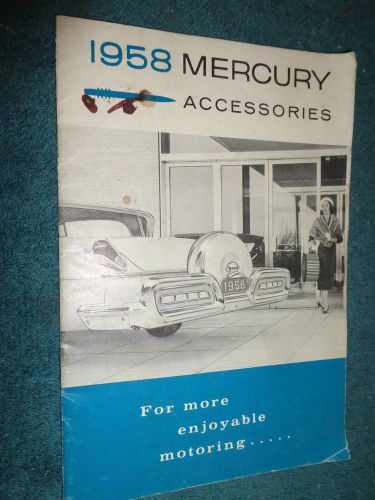 1958 mercury pictured accessories catalog / original 20 page book