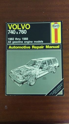 Haynes volvo 740 &amp; 760 automotive repair manual 1982-1988