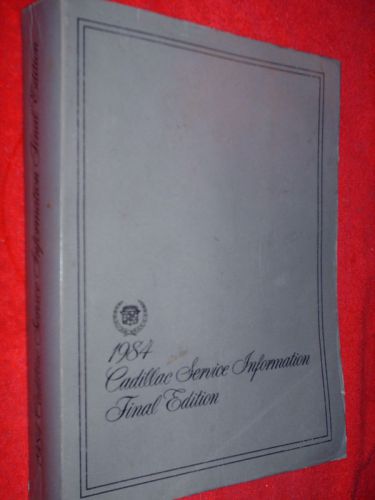 1984 cadillac shop manual / shop book / nice original!!