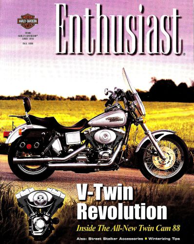 Fall 1998 harley-davidson enthusiast magazine -88 twin cam engine-fltr-flhr-flht