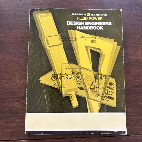 Parker hannifin fluid power design engineers handbook &#039;70s technical information