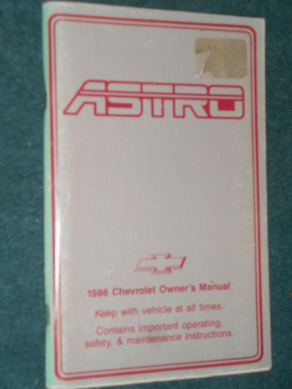 1986 chevrolet astro van owner's manual / original guide book!