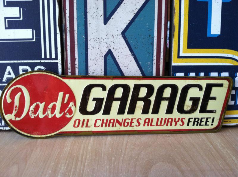 Dads garage oil changes "free" metal sign.garage shop,chevy ford,man cave..