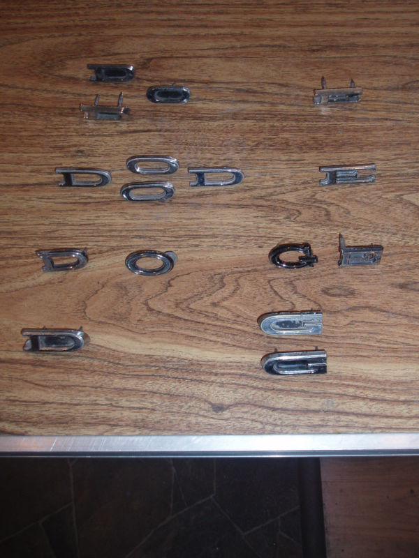 Dodge letters incomplete 1960's 70's ??  trunk fender emblems