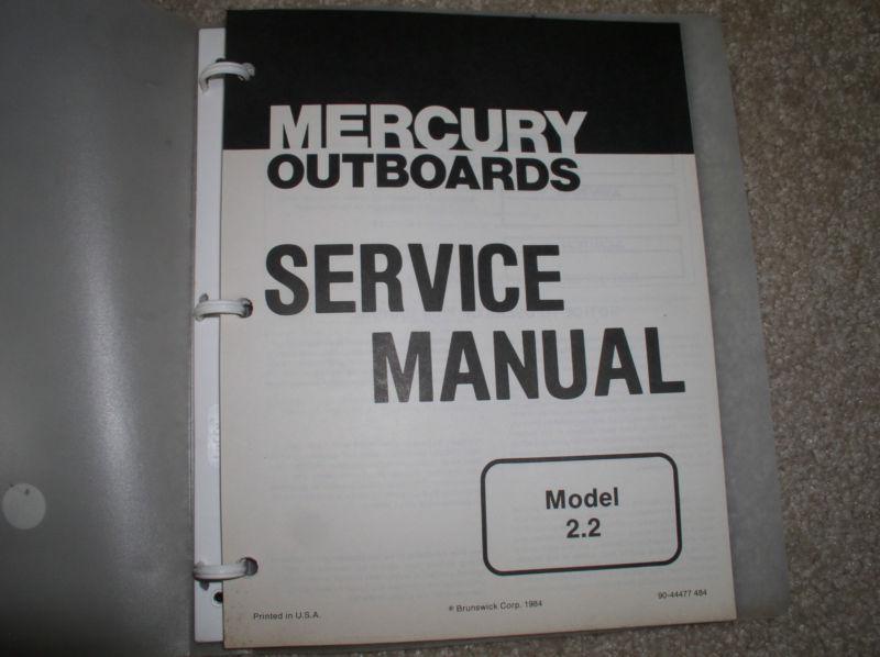 Mercury outboards factory service manual for model 2.2hp