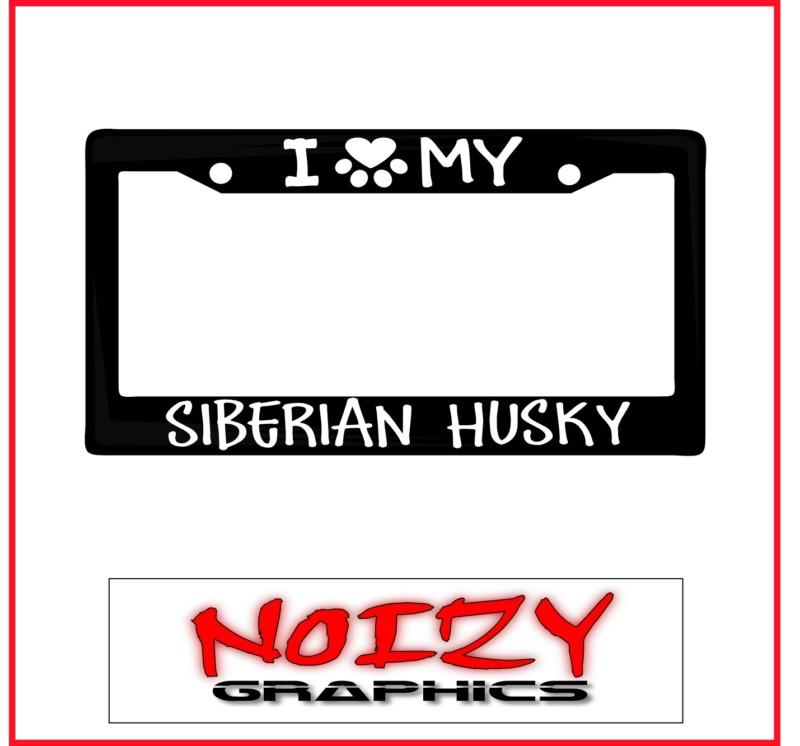 Family dog license plate car sticker decal frame i love paw my siberian husky