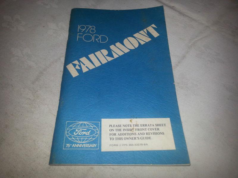 1978 ford fairmont original owners manual second edition 75th anniversary