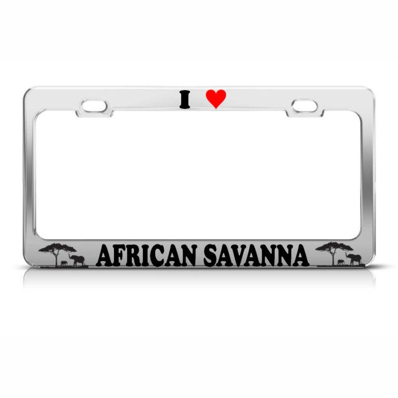 I love african savanna metal chrome licence plate frame africa lover tag border