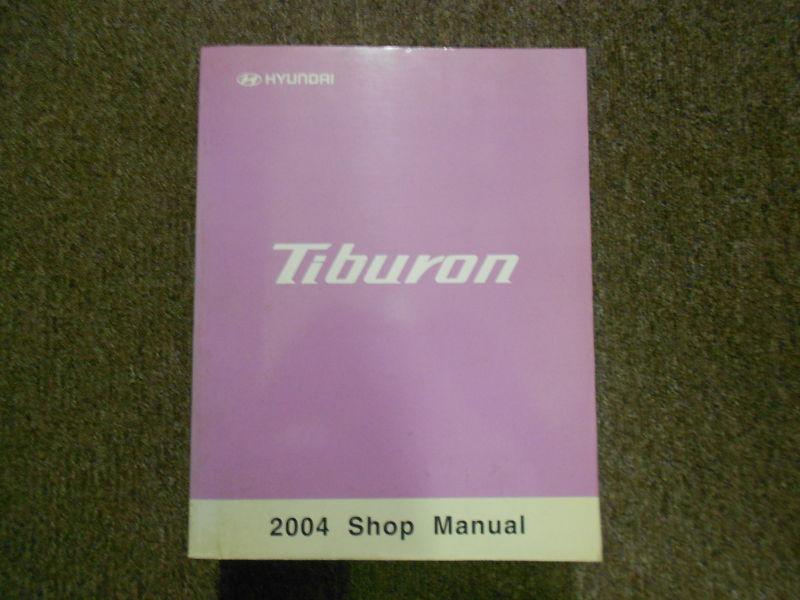 2004 hyundai tiburon service repair shop manual factory oem 04 hyundai book x