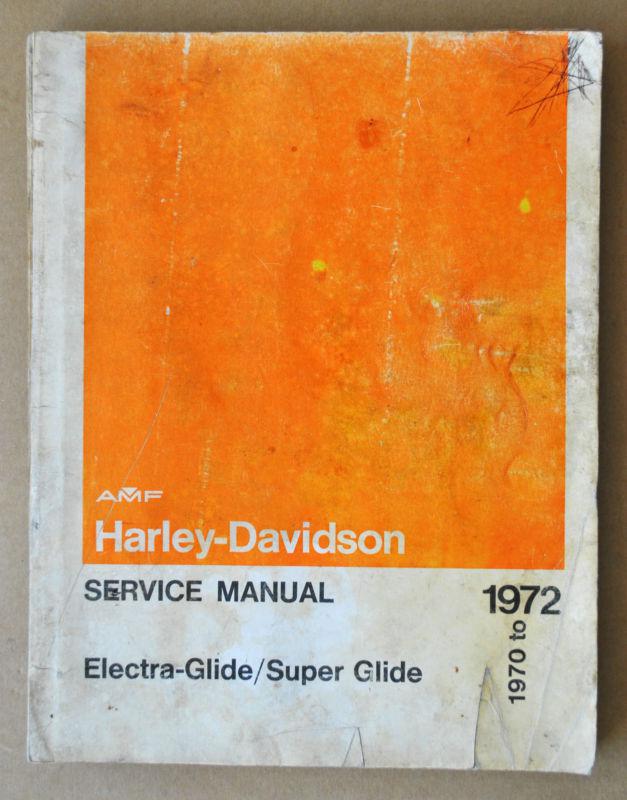 1970-72 factory harley electra glide fl flh super glide fx service manual book 