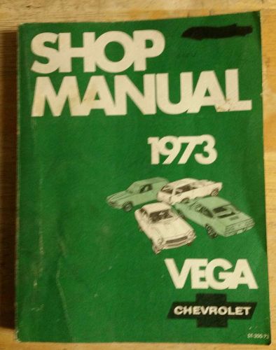 Oem shop manual for 1973 chevrolet vega, very good condition