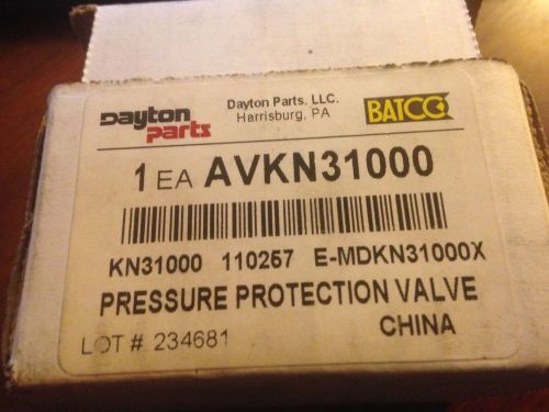 Dayton parts avkn31000 pressure protection valve