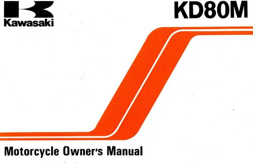 1984 kawasaki kd80m motocross motorcycle owners manual -kd 80 m-kd80 m-kd80m5