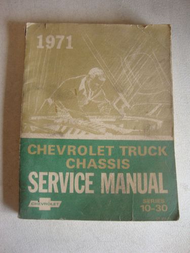 1971 chevrolet truck 10-30 series factory chassis service manual st 330-71