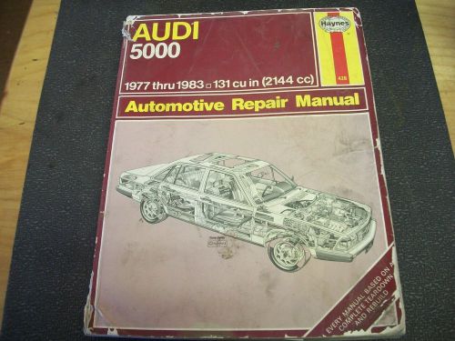 Audi 5000 1977 thru 1983 131 cu in (2144cc) haynes automotive repair manual #428