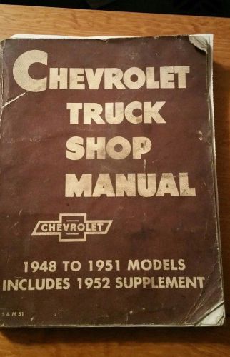 1948 to 1951 chevrolet chevy truck service manual with 1952 suppliment