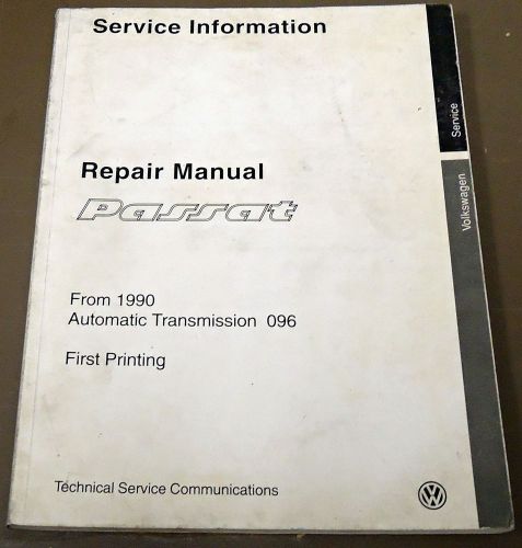 Vw repair manual passat / service information ~ 1990 automatic transmission 096