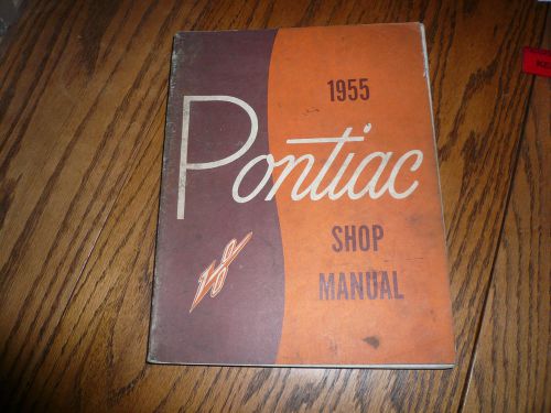 1955 pontiac shop  manual  - original - vintage