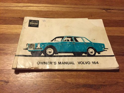 Volvo 164 owners manual 1973