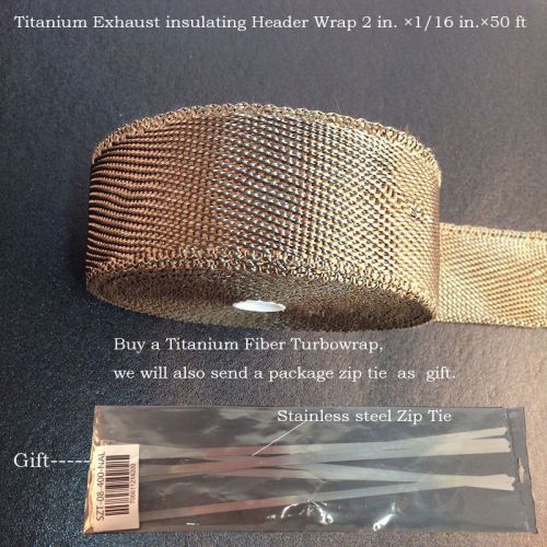 Titanium exhaust header turbo wrap  2 in. ×1/16 in.×50 ft and1 package zip tie