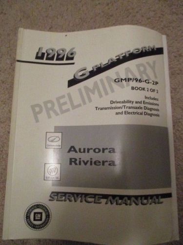 1996 gm factory g-platform manual  oldsmobile aurora / buick riviera gmp/96-g-2p