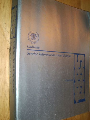 1985 cadillac cimarron shop manual / shop book / nice original!!