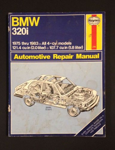 Haynes auto manual bmw 320i 1975 thru 1983 all 4-cy models