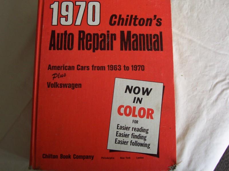 Chiltons auto repair manual  1970 edition plus volkswagen in color