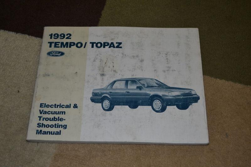 1992 ford tempo mercury topaz electrical & vacuum troubleshooting manual evtm