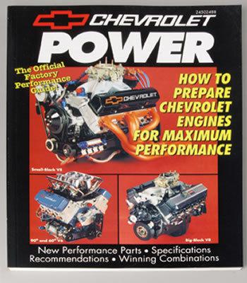 Chevrolet power guide-factory high performance book-gm part# 24502488