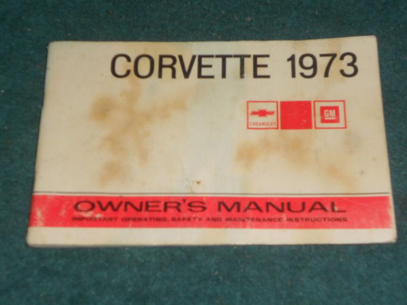 1973 corvette owner's manual / original guide book