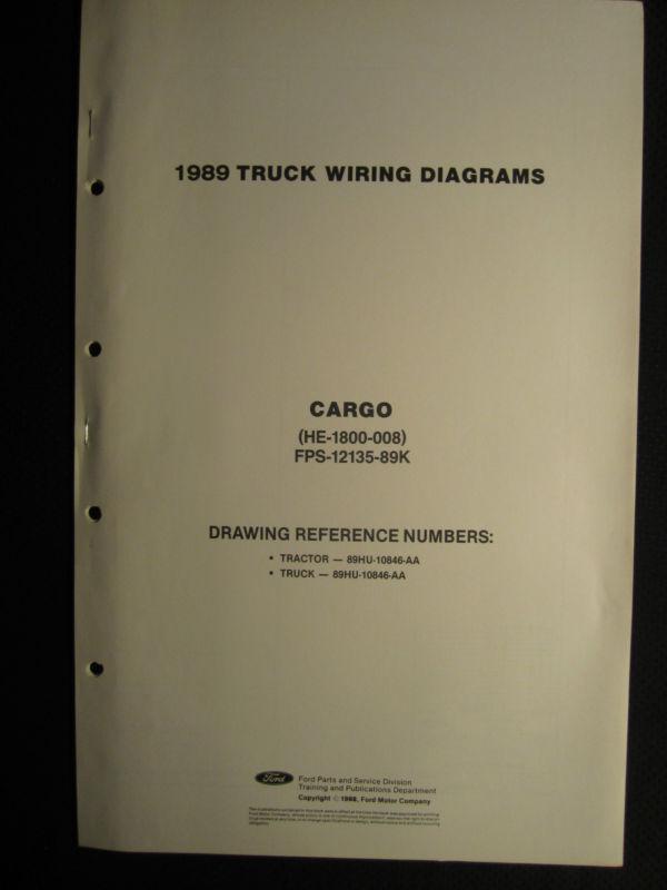 1989 ford cargo truck electrical wiring diagrams service manual he-1800-008 89