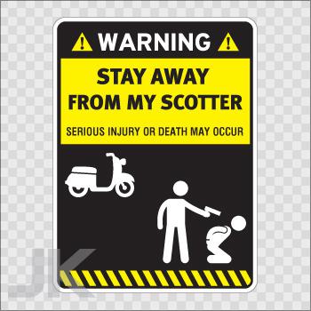 Decal sticker sign signs warning danger caution stay away scooter 0500 z4f66