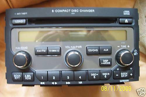 07 - honda - pilot - radio 6 cd player , xm ready&code