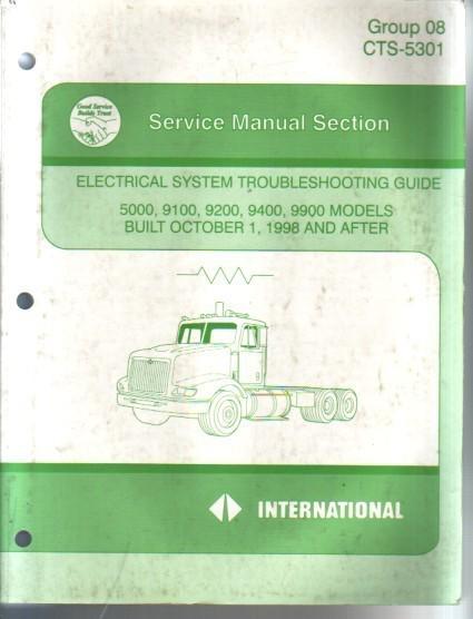 International 5000 9100 9200 9400 9900 truck service manual electrical trouble