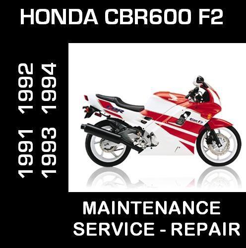 Honda cbr600 f2 cbr 600 f service repair maintenance manual 1991 1992 1993 1994 