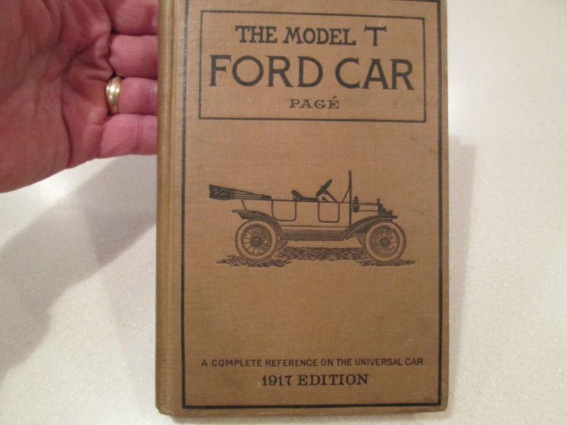 The model t ford car 1917 edition by victor w. page, m. e.