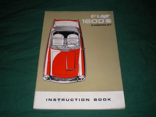 Fiat 1600s cabriolet instruction book