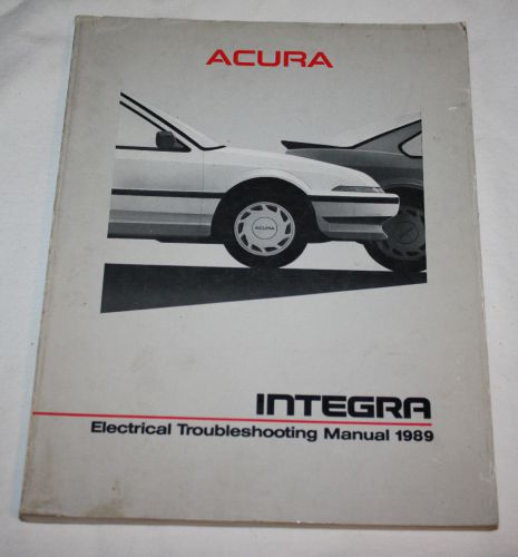 1989 acura integra service workshop electrical toubleshooting wiring diagram