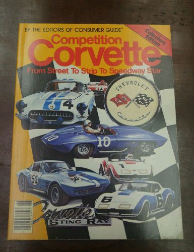 Competition corvette by editors of consumer guide