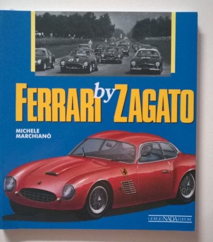 Ferrari by zagato , michele marchiano