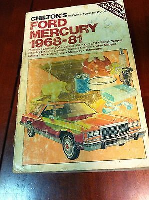 Chilton&#039;s ford mercury 1968-81  repair &amp; tune-up guide