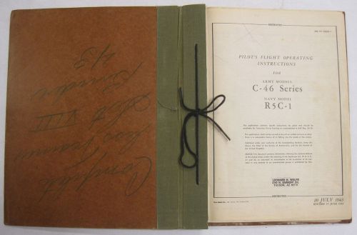 1943 c-46 series army/ r5c-1 navy original pilot&#039;s flight operating instructions