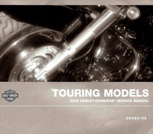 2006 harley-davidson touring service manual -flhtcu-flhr-flhx-flhtri-flht-flhtc