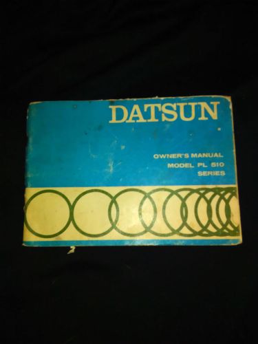 Datsun 1971 model pl 510 series owner&#039;s manual