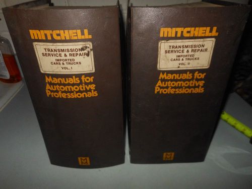 Mitchell transmission service &amp; repair manual import  vol 1 &amp; 2  1971 to 1981