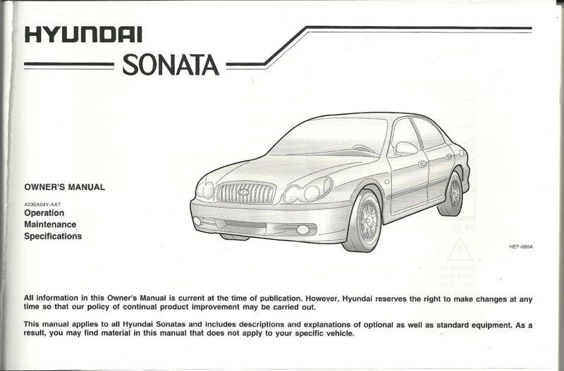  hyundai sonata owners manual in excellent condition!!!