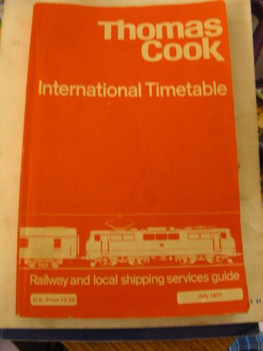 Thomas cook international timetables railway &amp; shipping july 1977