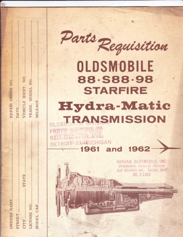 Oldsmobile hydra-matic transmission parts requisition manual olds 1961-62 88/98